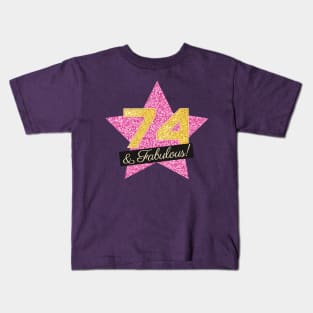 74th Birthday Gifts Women Fabulous - Pink Gold Kids T-Shirt